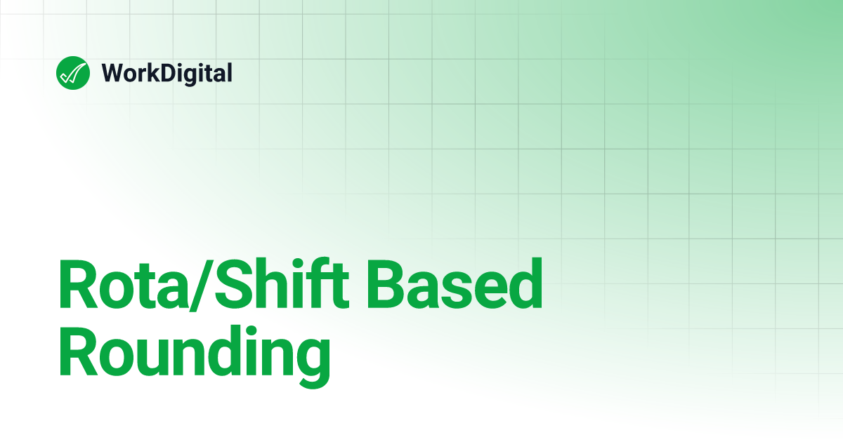 Rota/Shift Based Rounding | WorkDigital image.
